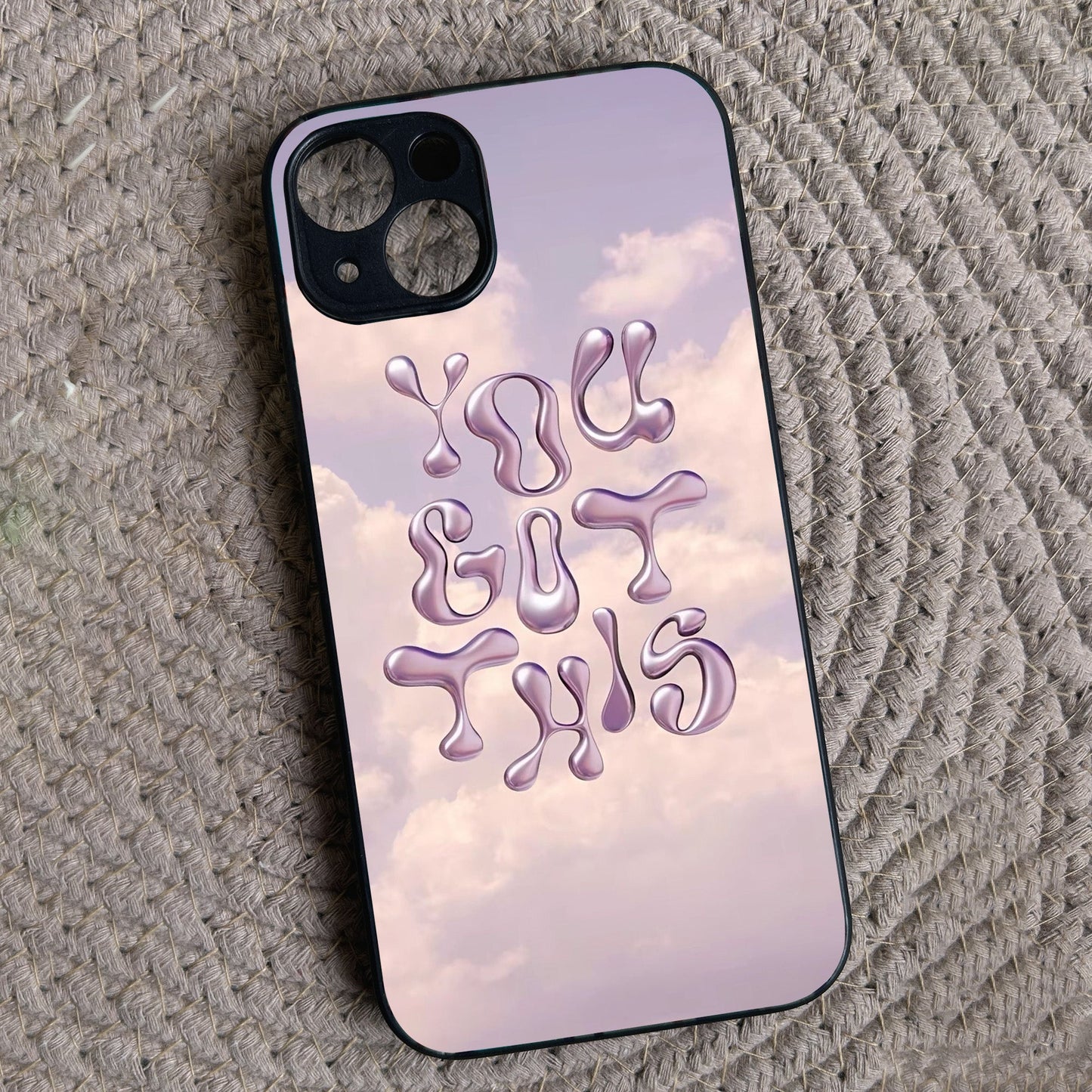 You Got This' Metal Back Case for Apple Iphone 15 Plus